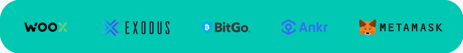 Trusted Brands: WOOX, EXODUS, BitGo, Ankr, MetaMask